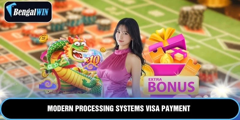 Modern processing systems visa payment